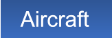 Aircraft Aircraft